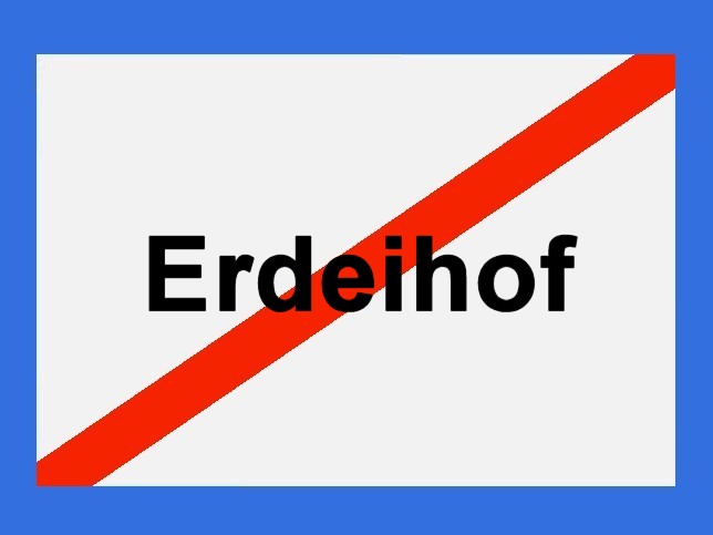 Erdeihof, Ortstafel