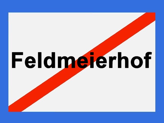 Feldmeierhof, Ortstafel