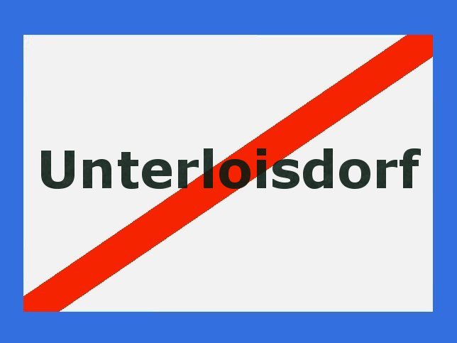 Unterloisdorf, Ortstafel