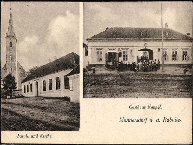 Mannersdorf an der Rabnitz, Schule, Kirche und Gasthaus Kappel